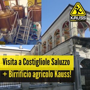 Visita guidata al Costigliole Saluzzo e al birrificio agricolo Kauss