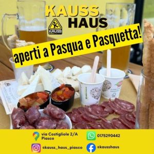 La Kauss Haus di Piasco è aperta a Pasqua e Pasquetta