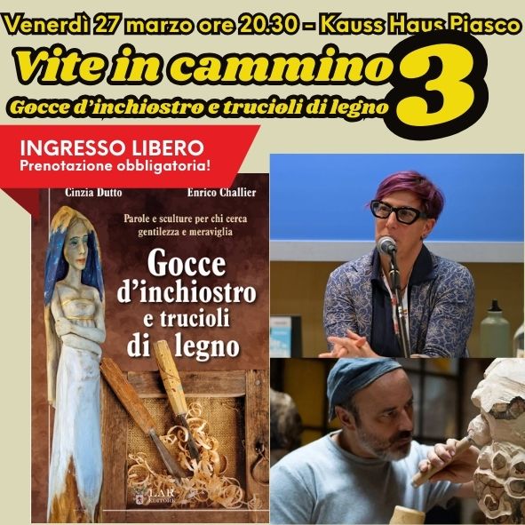 Vite in cammino 3 presentazione alla Kauss Haus del libro di Cinzia Dutto e Enrico Challier